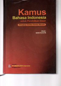 Image of kamus bahasa indonesia untuk pendidikan dasar/dilengkapi gambar - gambar menarik