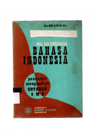 Image of SOAL DAN PEMBAHASAN BAHASA INDONESIA: Penuntun menghadapi EBTANAS SMP