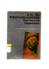 Image of R.M.NG. WIGNYAHAMBEKSA:Hasil Karya dan Pengabdiannya