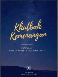Image of Khutbah Kemenangan : Kumpulan Naskah Khutbah Idul Fitri 1441 H