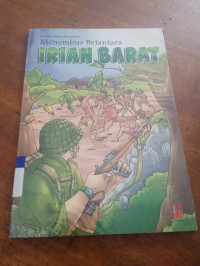 Image of Menembus Belantara: IRIAN BARAT