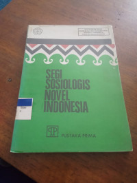 Image of SEGI SOSIOLOGIS NOVEL INDONESIA